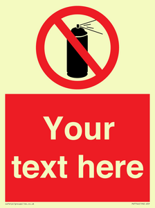 Custom prohibition no aerosol